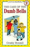 The Case of the Dumb Bells (I Can Read Book 2)