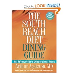 The South Beach Diet Dining Guide: Your Reference Guide to Restaurants Across America