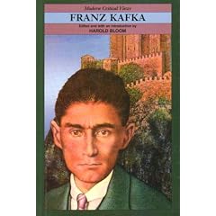 Franz Kafka (Bloom's Modern Critical Views)