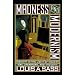 Madness and Modernism: Insanity in the Light of Modern Art, Literature and Thought