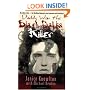 Daddy Was the Black Dahlia Killer: The Identity of America's Most Notorious Serial Murderer--Revealed at Last
