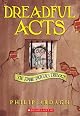 Dreadful Acts (The Eddie Dickens Trilogy, Book 2)