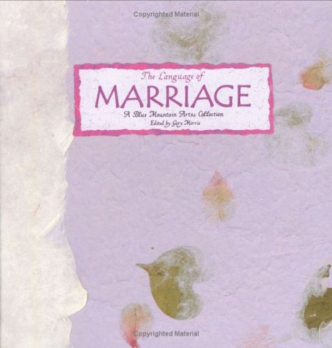 the language of marriage a blue mountain arts collection language of series