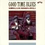 Good Time Blues
