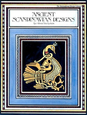 Ancient Scandinavian Designs (International Design Library)