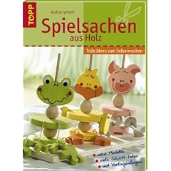 Spielsachen aus Holz: Tolle Ideen zum Selbermachen