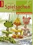Spielsachen aus Holz: Tolle Ideen zum Selbermachen