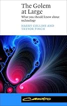 The Golem at Large: What You Should Know about Technology (Canto)