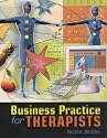 Business Practice for Therapists