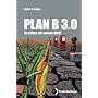Plan B 3.0: So retten wir die Welt