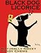 Black Dog Licorice by Ken Bailey 22x28 Fine Art Print Poster