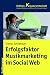 Erfolgsfaktor Musikmarketing im Social Web bei Bücher zum Namen: 51X9h3M144L._SL75_