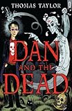 Dan and the dead