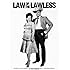 LAW OF THE LAWLESS