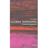Global Warming: A Very Short Introduction (Very Short Introductions)