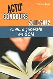 Culture générale en QCM 2011-2012