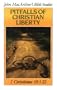 Pitfalls of Christian liberty (John MacArthur's Bible studies)