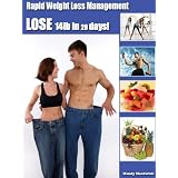 Rapid Weight Loss Management - Lose 14lb in 28 days (Weight Loss Series) ~ Mandy Hardwick