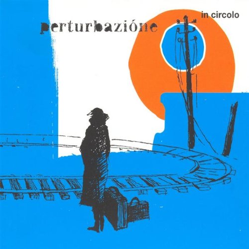 Perturbazione - In Circolo - Zortam Music
