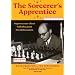 The Sorcerer's Apprentice (New in Chess)