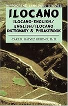 Ilocano-English/English-Ilocano Dictionary & Phrasebook