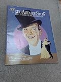 The Fred Astaire story : his life, his films, his friends