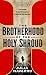 The Brotherhood of the Holy Shroud