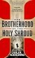 The Brotherhood of the Holy Shroud