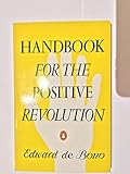 Handbook for a positive revolution