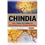Chindia: How China and India Are Revolutionizing Global Business