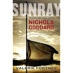 Sunray: The Death and Life of Captain Nichola Goddard