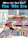 Where Are They Now? - '80s Era (Where Are They Now?)