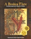 A Broken Flute: The Native Experience...