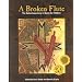 A Broken Flute: The Native Experience in Books for Children (Contemporary Native American Communities)