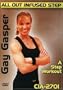 Gay Gasper: All Out Infused Step - A Step Workout