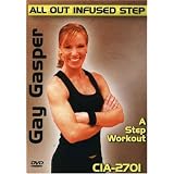 Gay Gasper: All Out Infused Step - A Step Workout