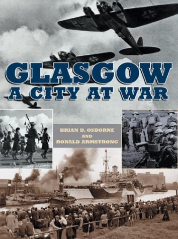 Glasgow: A City at War