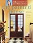 Debbie Travis' Painted House: More than 35 Quick and Easy Finishes for Walls, Floors, and Furniture