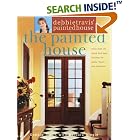 Debbie Travis' Painted House: More than 35 Quick and Easy Finishes for Walls, Floors, and... by  Debbie Travis