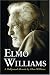 Elmo Williams: A Hollywood Memoir