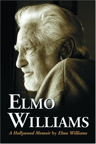 elmo williams a hollywood memoir