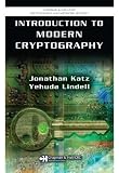 Introduction to Modern Cryptography: Principles and Protocols (Chapman & Hall/CRC Cryptography and Network Security Series)