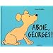 Aboie, Georges!