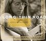 Long Thin Road