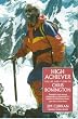 High Achiever: The Life and Climbs of Chris Bonington