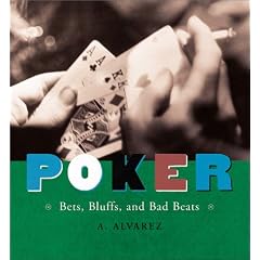 Poker: Bets, Bluffs & Bad Beats