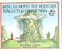 Ming Lo Moves the Mountain: Ming Lo Txav Lub Pob Tsuas (Lao Edition)