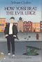 How Yossi Beat the Evil Urge (Charlotte Zolotow Book)