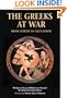 The Greeks at War: From Athens to Alexander (Essential Histories Specials)