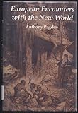 European encounters with the New World : from Renaissance to romanticism